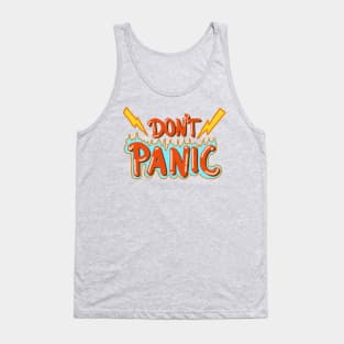 dont panic Tank Top